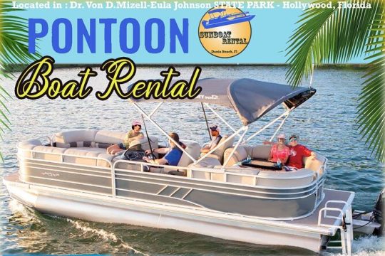 Pontoon Boat 26ft (12pp/115Hp) - Hollywood - FLL - SunBoat rental