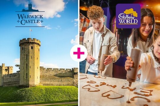 Warwick Castle & Cadbury World Combo Ticket